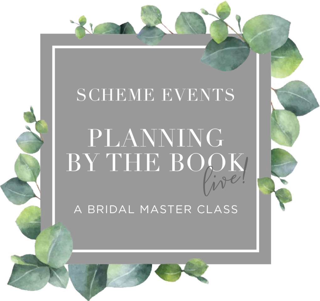 Scheme Events Planning By The Book Live A Bridal Masterclass