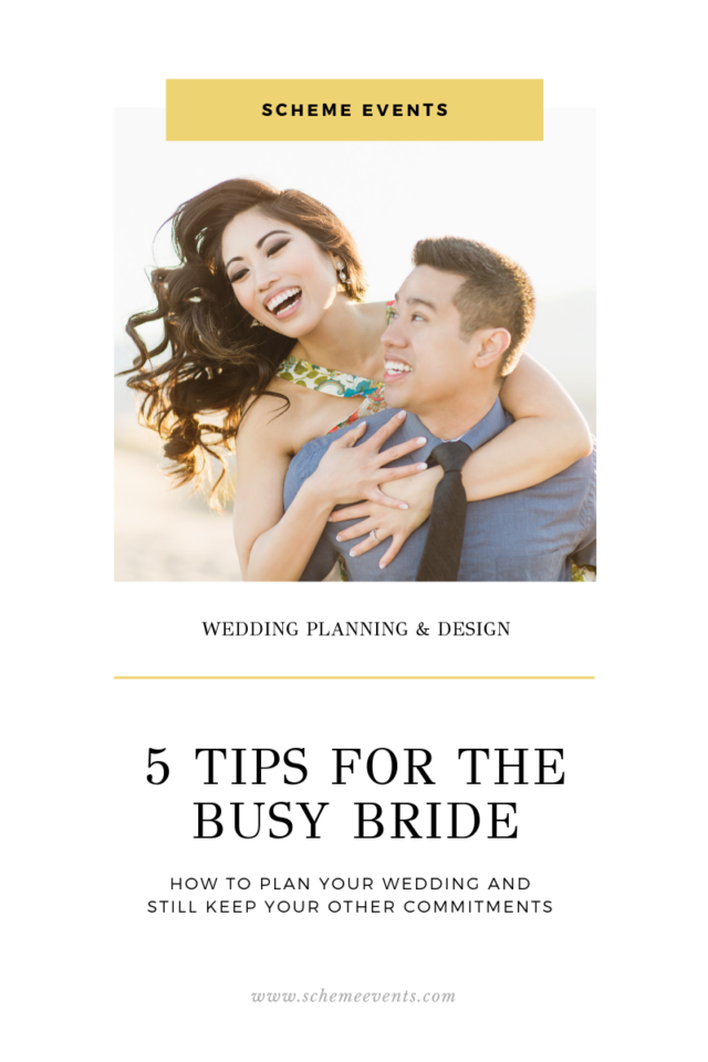 tips for the busy bride by scheme events